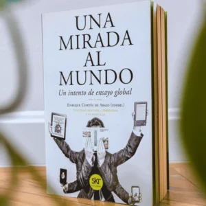 Una mirada al mundo. Un intento de ensayo global