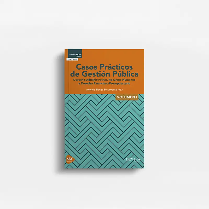 Casos Prácticos de Gestión Pública I de Academia de oposiciones SKR - material editorial para el máster, diplomados y las oposiciones.